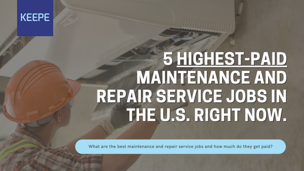 5 Highest-paid Maintenance and Repair Jobs in the US in 2021.